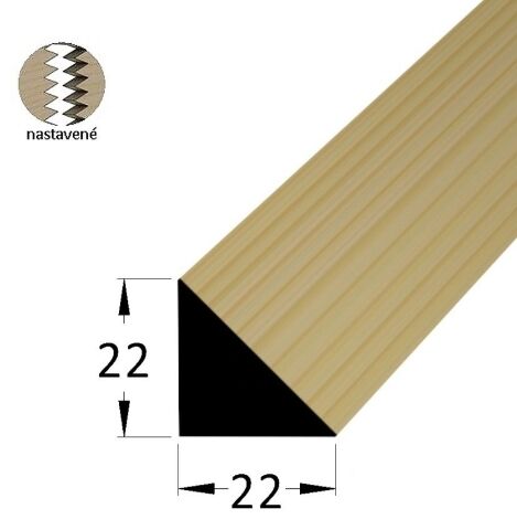 Lišta dřevěná trojúhelníková 22 x 22 x 2400 mm, nastavovaná, smrk